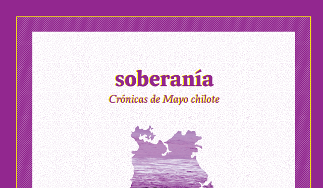 Puerto Montt: este jueves gratis documental “Soberanía” con crisis social 2016 en Chiloé y alrededores