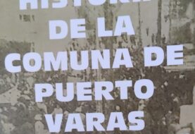 Se publica libro sobre la Historia de la Comuna de Puerto Varas: De los tiempos de la Unidad Popular hasta los primeros días de la represión política en la  dictadura
